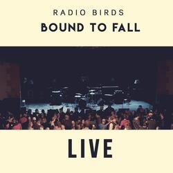 Bound to Fall (Live at Buckhead Theatre)