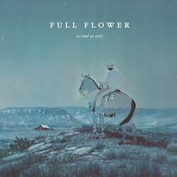 Full Flower