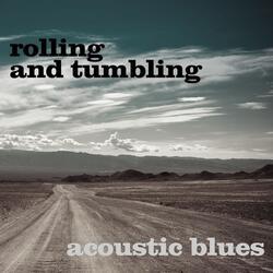 Rolling and Tumbling Blues