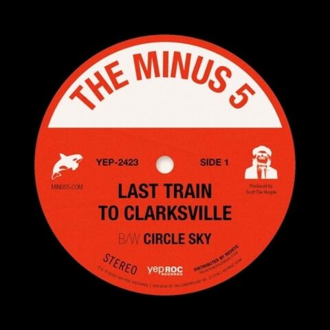 Last Train to Clarksville b/w Circle Sky
