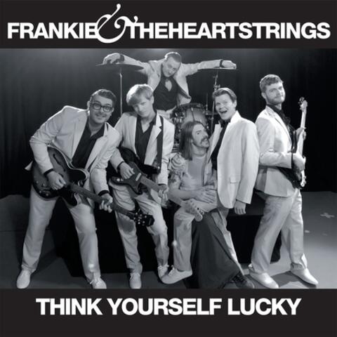 Think Yourself Lucky - Single
