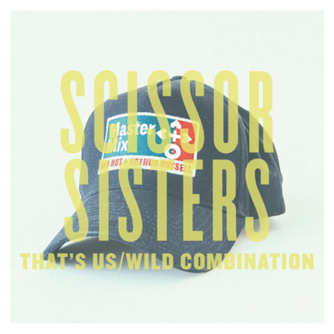 That's Us / Wild Combination