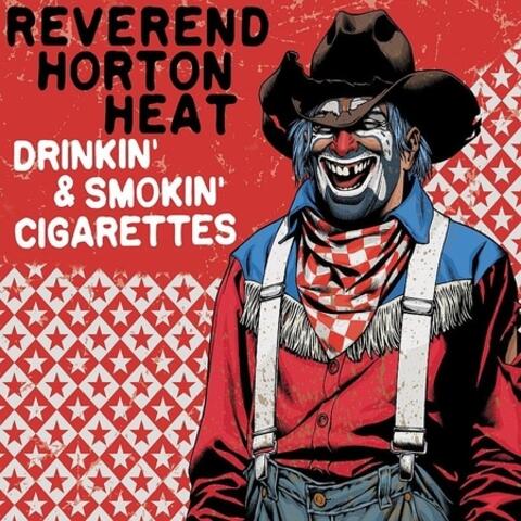 Drinkin' & Smokin' Cigarettes