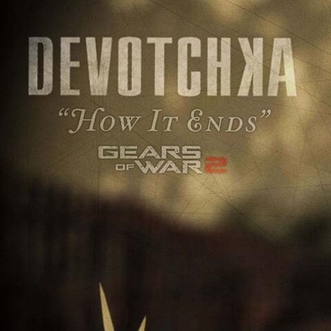 How it Ends