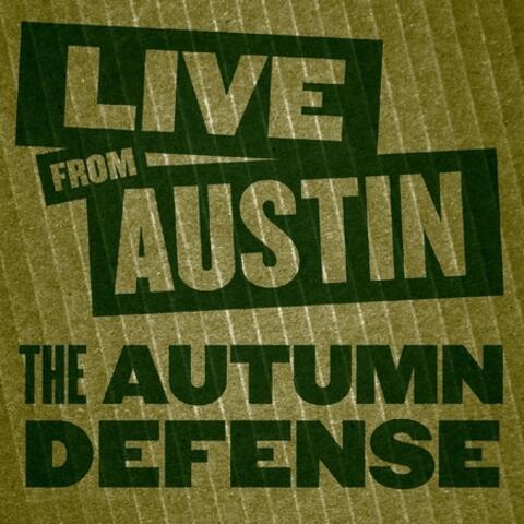 Live From Austin: The Autumn Defense