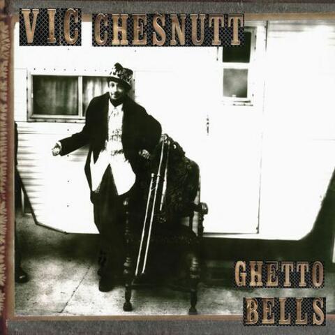 Ghetto Bells (Deluxe Edition)
