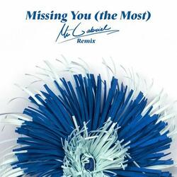 Missing You (The Most) [Konrad x Mr. Gabriel Remix]