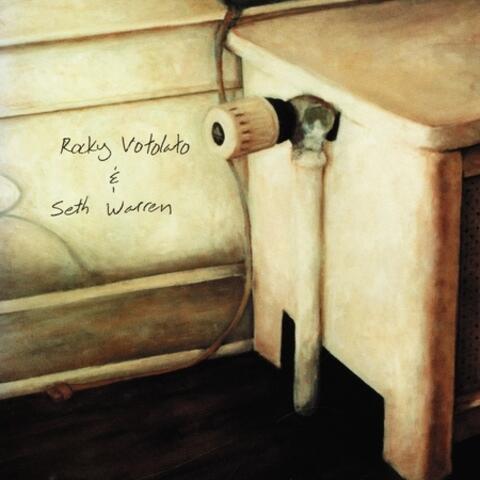 Rocky Votolato & Seth Warren