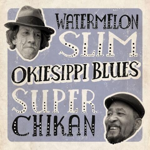 Okiesippi Blues