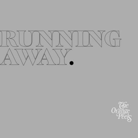 Running Away