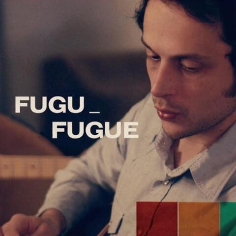 Fugu(e)