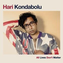 All Lives Don't Matter