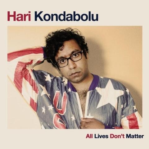All Lives Don't Matter