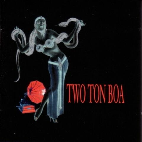 Two Ton Boa EP