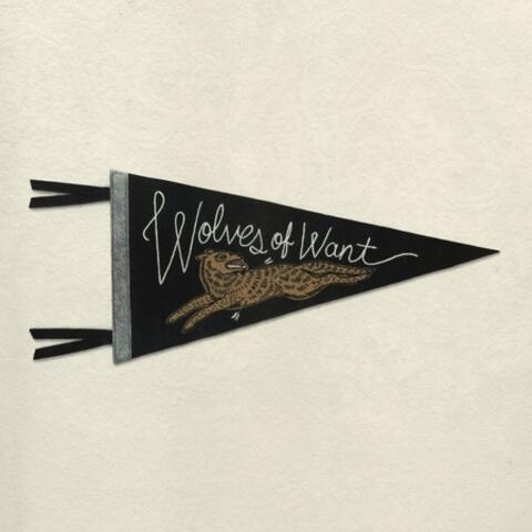 Wolves of Want
