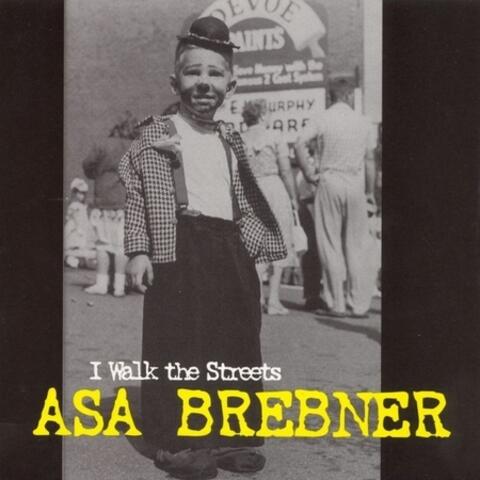 I Walk The Streets