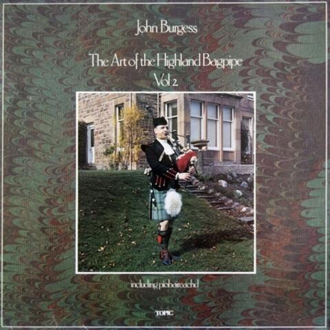 The Art of the Highland Bagpipe Vol 2 Inc Piobaireachd