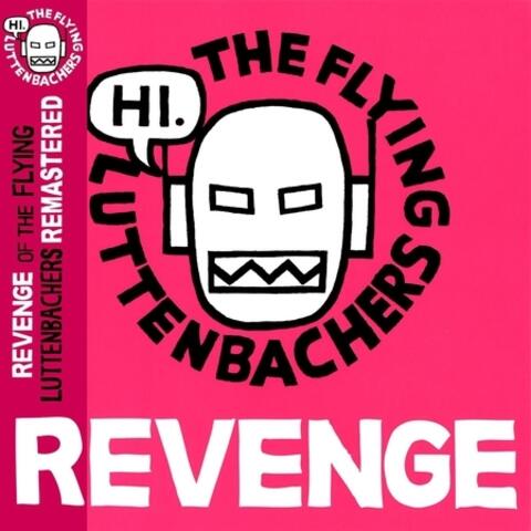 Revenge of the Flying Luttenbachers (Remastered)