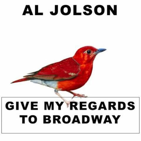 Give My Regards to Broadway