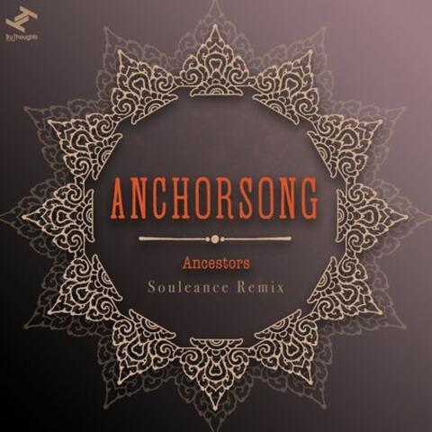 Ancestors (Souleance Remix)