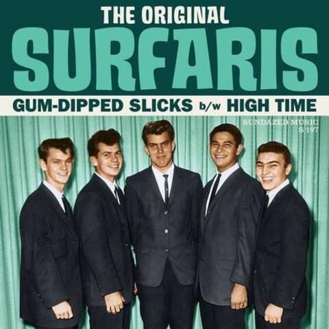 Gum-Dipped Slicks / High Time