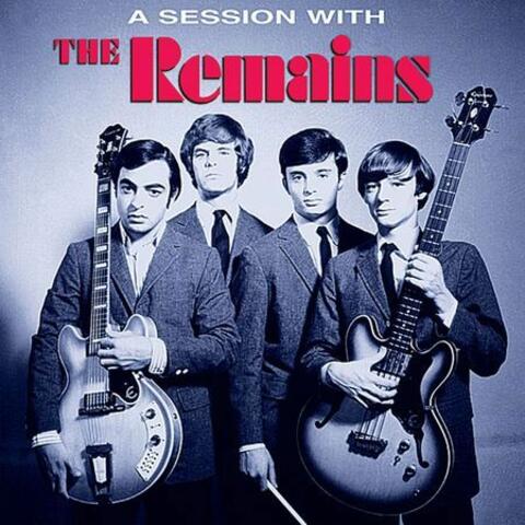A Session with The Remains