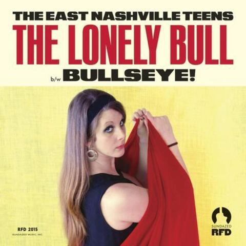 The Lonely Bull / Bullseye