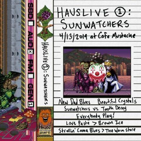 HausLive 1: Sunwatchers at Cafe Mustache, 4/13/2019