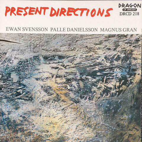 Present Directions