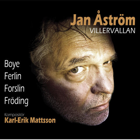 Villervallan- Boye, Ferlin, Forslin,Fröding