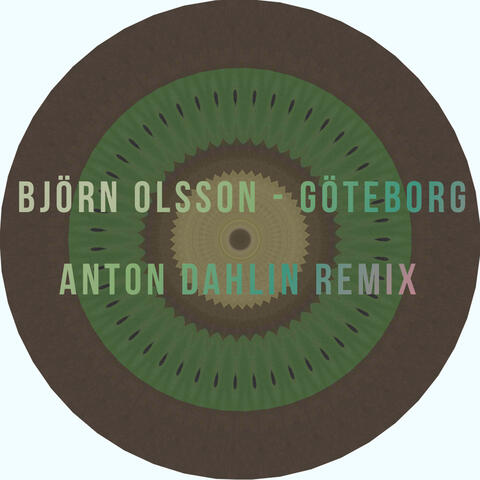 Göteborg (Anton Dahlin Remix)