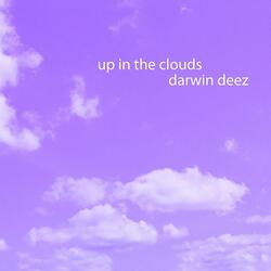 Up in the Clouds