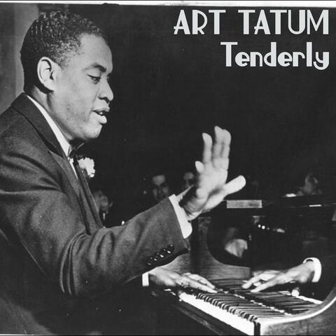Tenderly