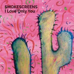 I Love Only You
