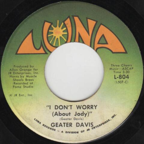 I Don't Worry (About Jody)