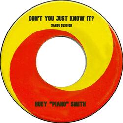 Don't You Just Know It