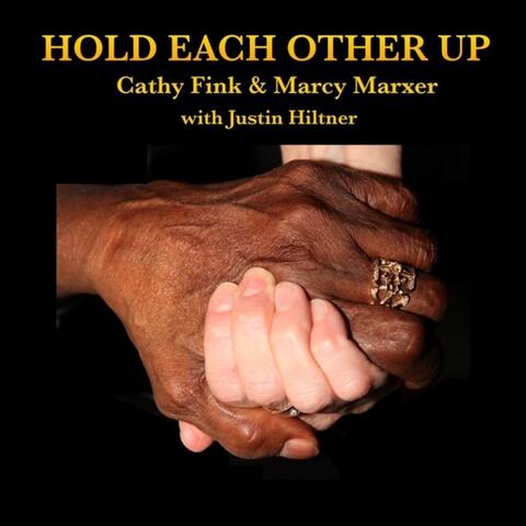 Hold Each Other Up