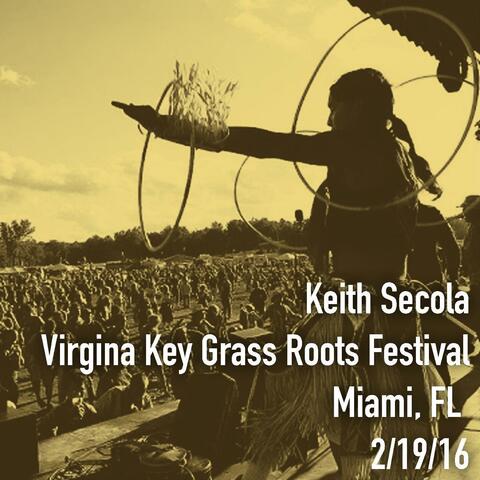 Virginia Key Grass Roots Festival, Miami, FL 2/19/16