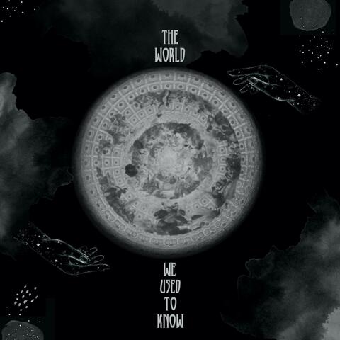 The World We Used to Know