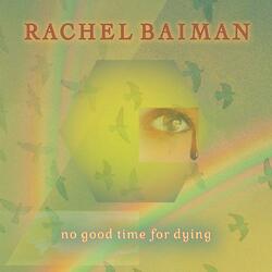 No Good Time for Dying
