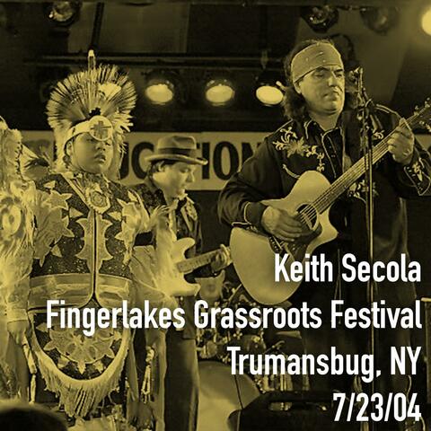 Fingerlakes Grassroots Festival, Trumansburg, NY 7/23/04