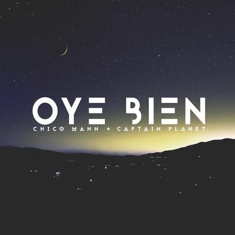 Oye Bien
