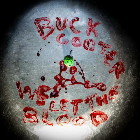 We Let the Blood