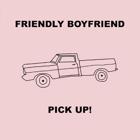Pick Up!