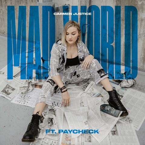 Mad World (feat. Paycheck)