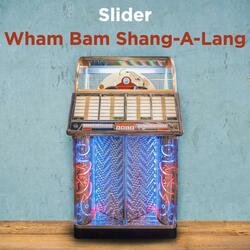 Wham Bam Shang-a-Lang