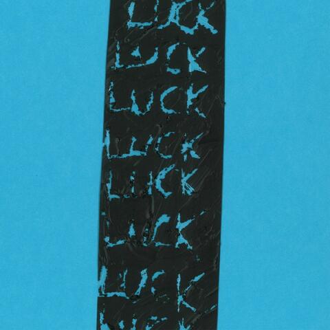 Luck