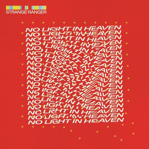 No Light in Heaven (Expanded)