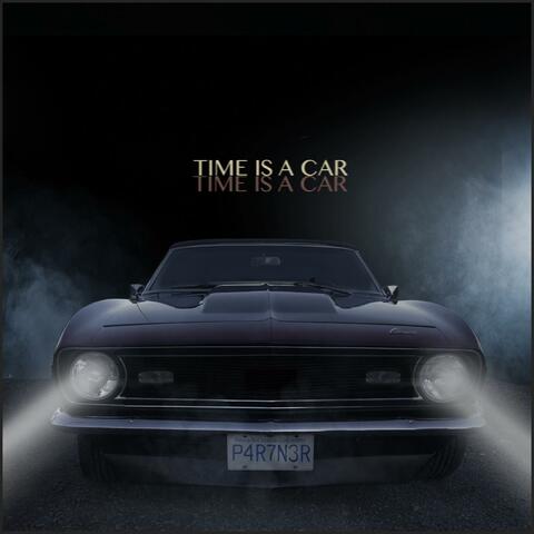 Time Is A Car