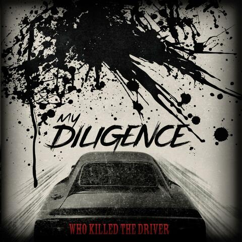 Who Killed the Driver